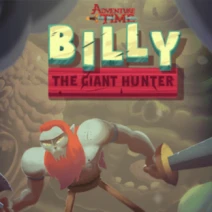 Adventure Time: Billy the Giant Hunter